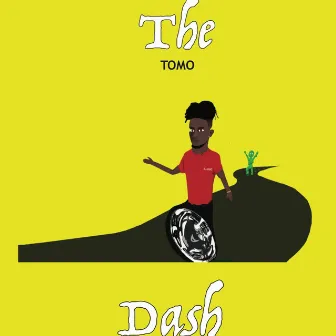 The Dash by T.O.M.O