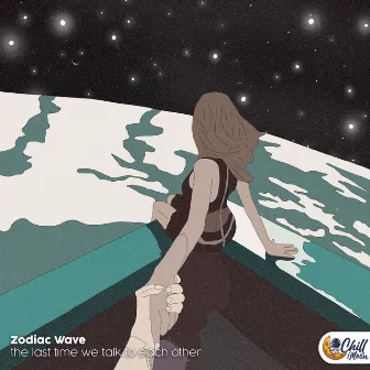 the last time we talk to each other by Zodiac Wave