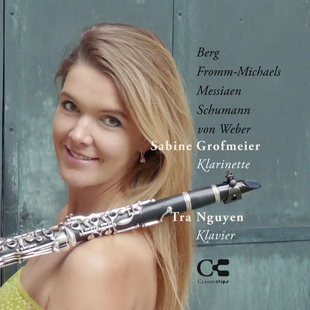 Berg, Fromm-Michaels, Messiaen, Schumann & von Weber