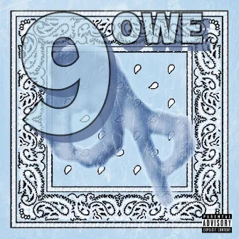 9 Owe by Two Shotz