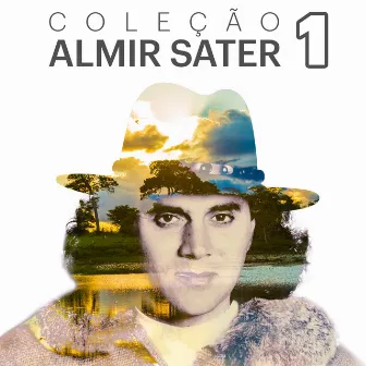 Coleção Almir Sater, Vol. 1 by Almir Sater