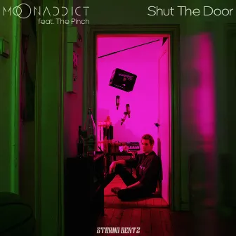 Shut the Door by Moonaddict