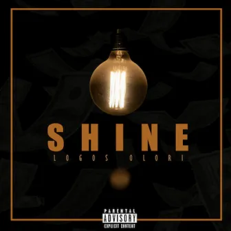 Shine by Logos olori