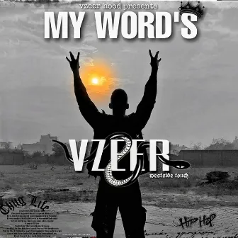 My Words by Vzeer