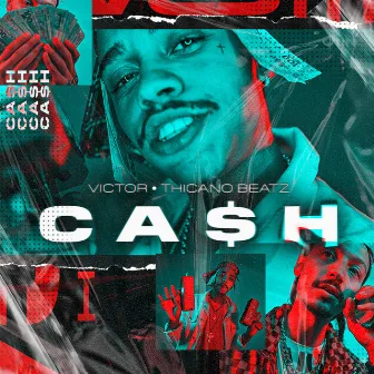 Cash (feat. Thicano Beatz) by Victor