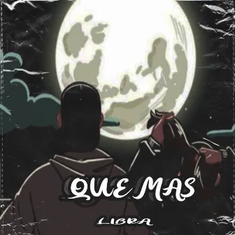 QUE MAS by J on the track