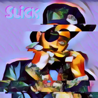 Slick by Xiris