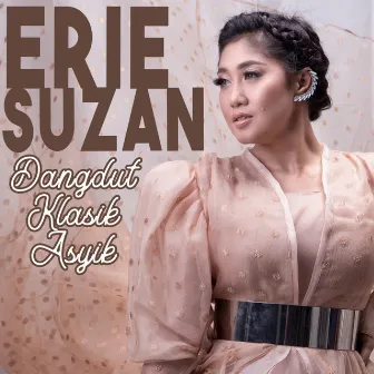 Dangdut Klasik Asyik by Erie Suzan