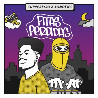 Fitas Perdidas by Supperbiro