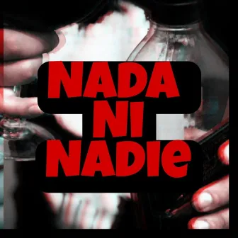 Nada Ni Nadie by onai_fifteenONE PAPA