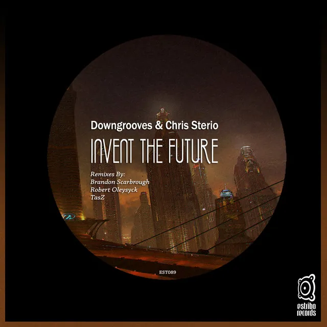 Invent the Future - Brandon Scarbrough Remix