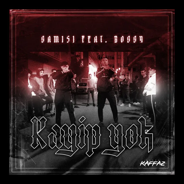 Kayip Yok (feat. Bossy)