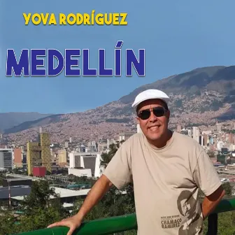 Medellin by Yova Rodriguez