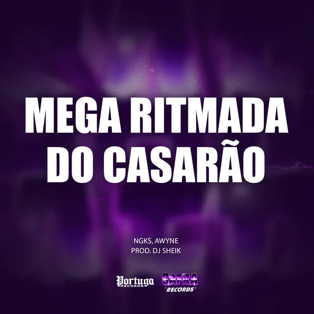 Mega Ritmada do Casarão