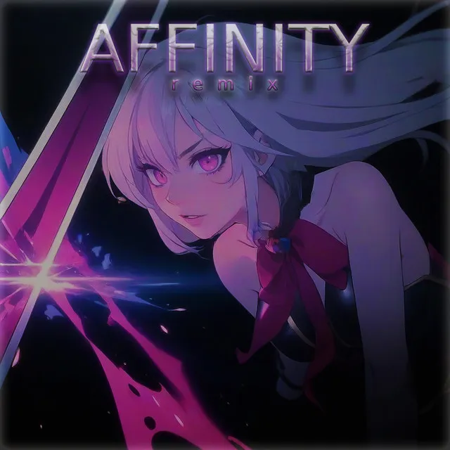 AFFINITY (inelvy remix)