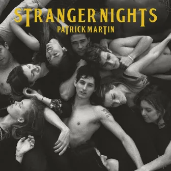 Stranger Nights by Patrick Martin