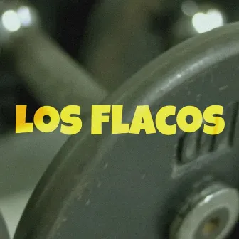 Los Flacos by Sindro GZ