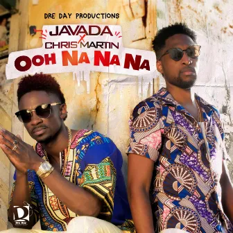 Ooh Na Na Na (feat. Christopher Martin) by Javada