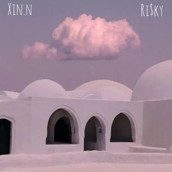 Ri$ky by Xin.n