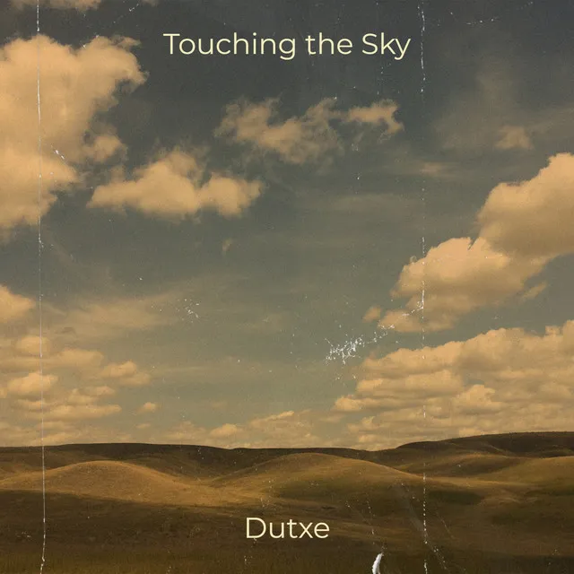 Touching the Sky