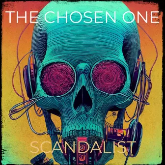 The Chosen One by Scandalist