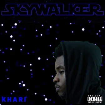 Skywalker - EP by Khari