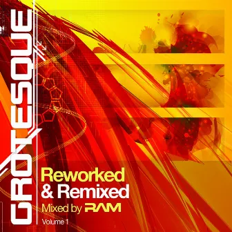 Grotesque Reworked & Remixed by RAM