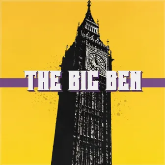 The Big Ben by Lavelle