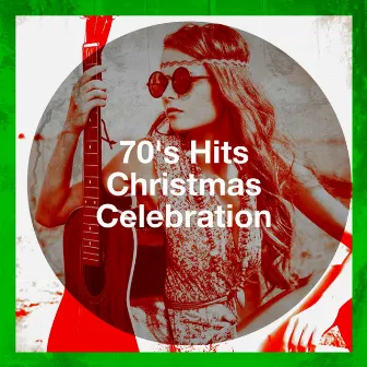 70's Hits Christmas Celebration by Unknown Artist