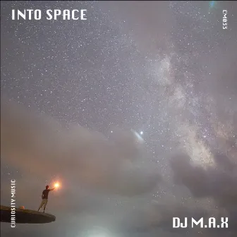 Into Space by DJ M.A.X