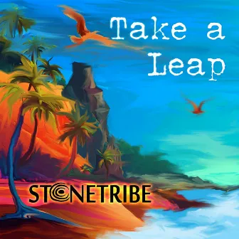 Take a Leap by Stonetribe