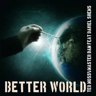 Better World by Daniel Shems