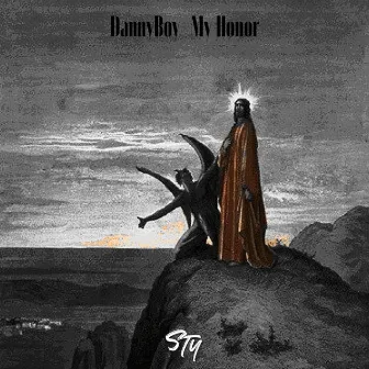 My Honor by DannyBoy