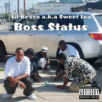 Boss Status by Lil Keyco