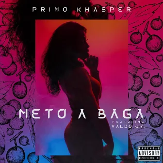 Meto a Baga by Primo Khasper