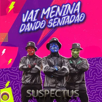 VAI NOVINHA DANDO SENTADÃO by MC Chavão