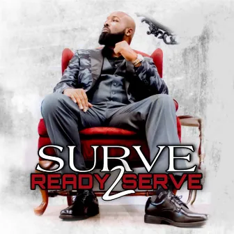 Ready 2 Serve by Surve