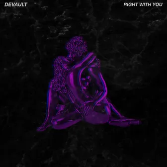 Right With You by Devault