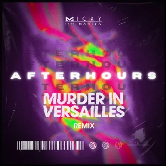 Afterhours (MIV REMIX) by M1CKY