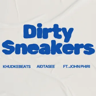 Dirty Sneakers by AidTaSee