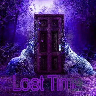 Lost Time by Ashonté