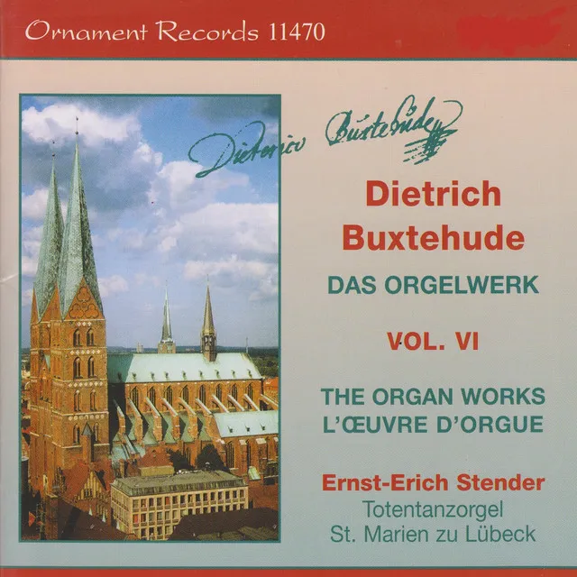 Dietrich Buxtehude: Das Orgelwerk, Vol. 6, Totentanzorgel, St. Marien zu Lübeck