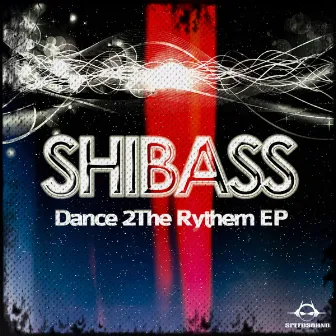 Dance 2 the Rythem by Shibass