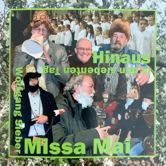 Missa Mai: Hinaus in den siebenten Tag by Luzerner Kantorei