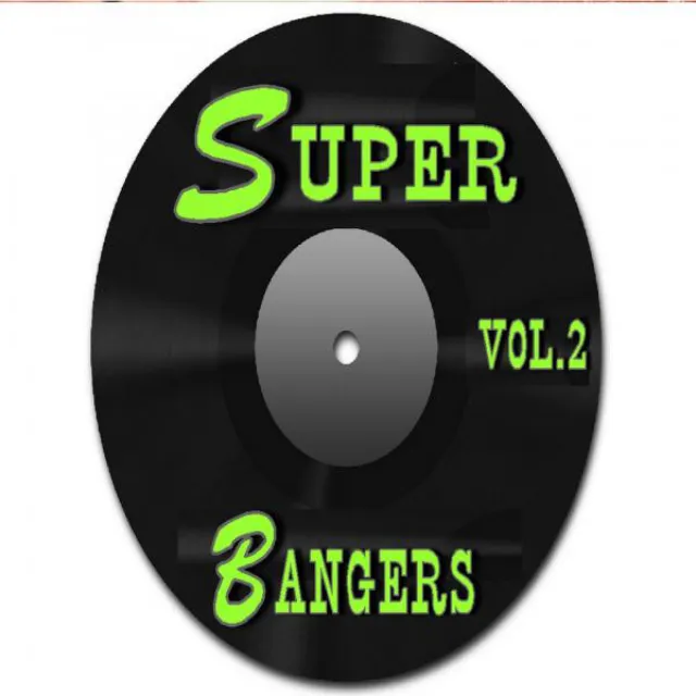 Super Bangers, Vol. 2