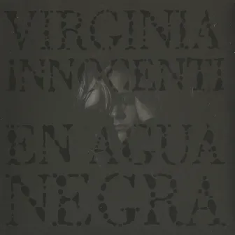 En agua negra by Virginia Innocenti