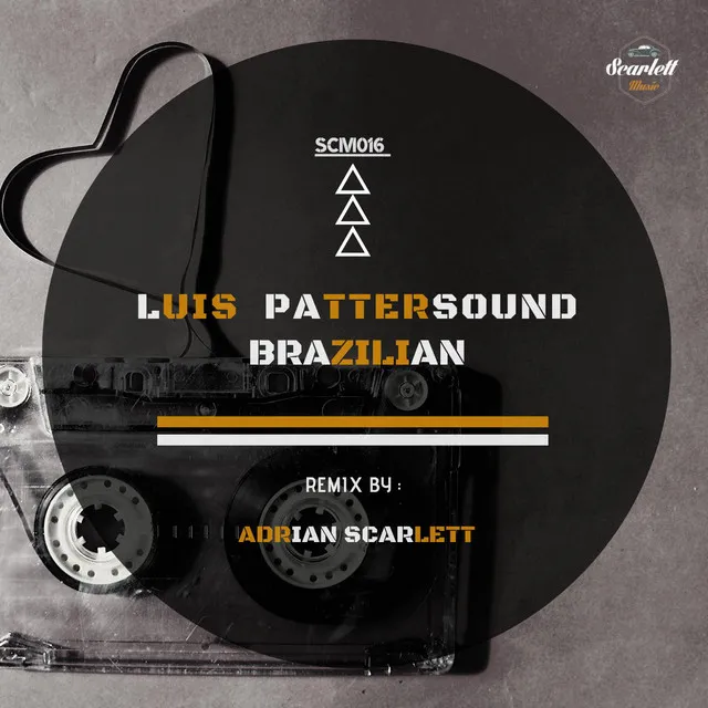 Brazilian - Adrian Scarlett Remix