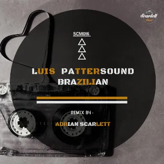 Brazilian by Luis Pattersound