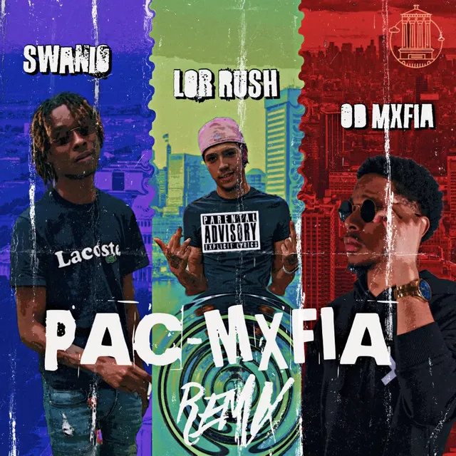 Pac-Mxfia - Remix