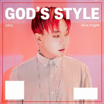 God's Style by GFU